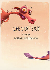 Watch One Short Story (Short 2015)