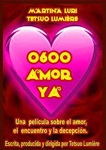 Watch 0-600-Amor ya (Short 1998)