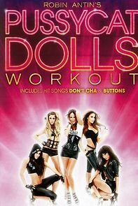 Watch Robin Antin's Pussycat Dolls Workout