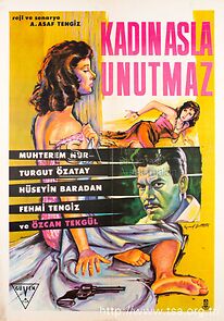 Watch Kadin asla unutmaz