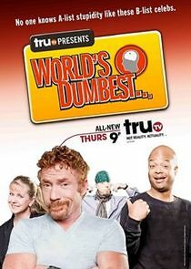 Watch truTV Presents: World's Dumbest... AKA The Smoking Gun Presents: The World's Dumbest