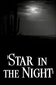 Watch Star in the Night (Short 1945)