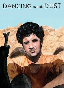 Watch Dancing in the Dust