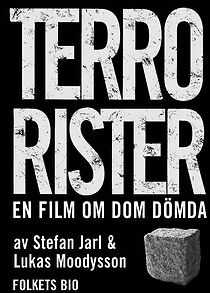 Watch Terrorister - En film om dom dömda