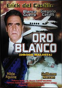 Watch Oro blanco, droga maldita