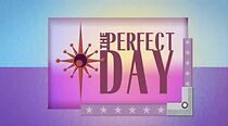 Watch The Perfect Day (TV Special 2008)