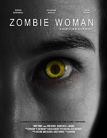 Watch Zombie Woman (Short 2015)