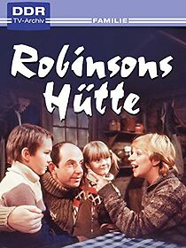 Watch Robinsons Hütte