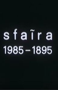 Watch Sfaira 1985-1895 (Short 1984)