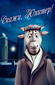 Watch Skazhi, Yupiter!.. (Short 1989)