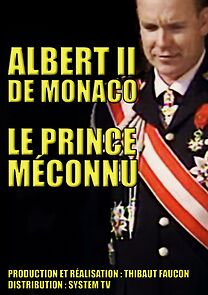 Watch Albert II de Monaco, le prince méconnu