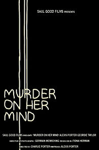 Watch Murder on Her Mind (Short 2008)