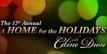Watch The 15th Annual 'A Home for the Holidays' (TV Special 2013)