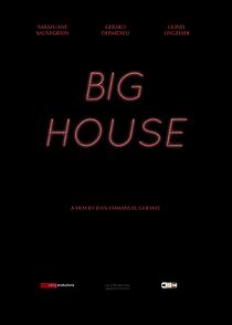 Watch Big House