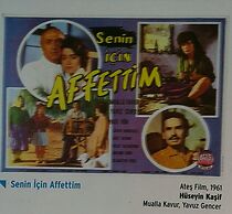 Watch Senin için affettim