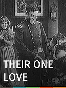 Watch Their One Love (Short 1915)