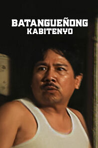 Watch Batangueno kabitenyo