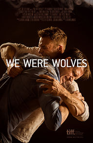 Watch We Were Wolves