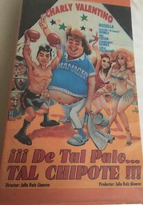 Watch De tal palo tal chipote