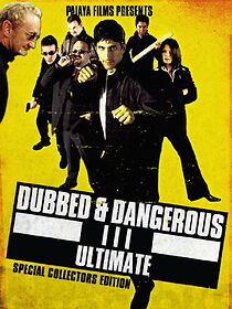 Watch Dubbed and Dangerous 3