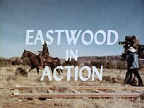 Watch Eastwood in Action (Short 1976)