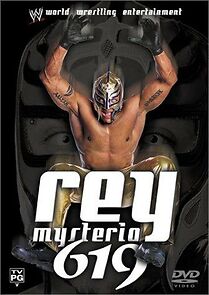 Watch Rey Mysterio: 619