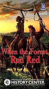 Watch When the Forest Ran Red: Washington, Braddock & a Doomed Army