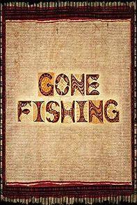 Watch Gone Fishing