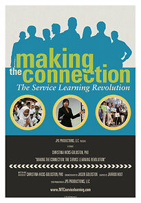 Watch Making the Connection: The Service Learning Revolution