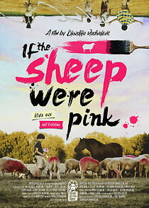 Watch If the Sheep Were Pink (Short 2015)