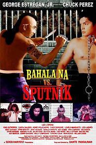 Watch Bahala vs. Sputnik
