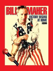 Watch Bill Maher: Victory Begins at Home (TV Special 2003)