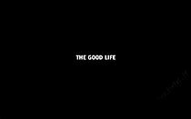 Watch The Good Life