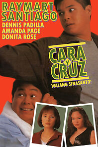 Watch Cara y Cruz: Walang sinasanto!