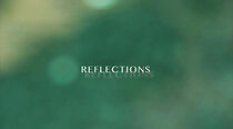 Watch Reflections (Short 2014)