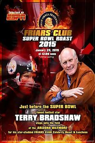 Watch The Friars Club Super Bowl Roast of Terry Bradshaw (TV Special 2015)
