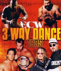 Watch ECW Three Way Dance (TV Special 1995)