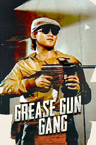 Watch Grease Gun Gang