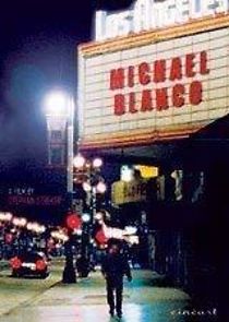 Watch Michael Blanco