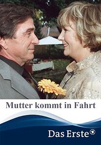 Watch Mutter kommt in Fahrt