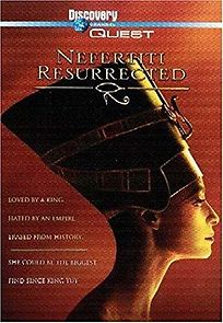 Watch Nefertiti Resurrected