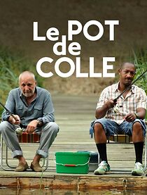Watch Le pot de colle