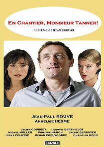 Watch En chantier, monsieur Tanner!
