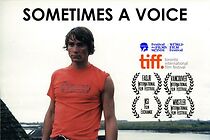 Watch Sometimes a Voice (Short 2003)