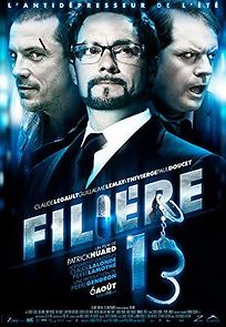 Watch Filière 13