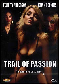 Watch Trail of Passion