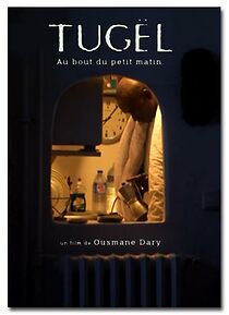 Watch Tugël, au bout du petit matin... (Short 2014)