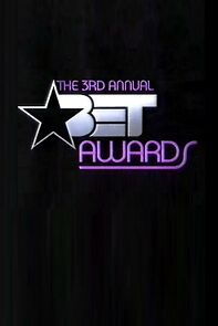Watch 3rd Annual BET Awards (TV Special 2003)