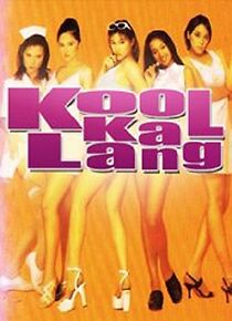 Watch Kool ka lang