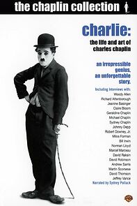 Watch Charlie: The Life and Art of Charles Chaplin